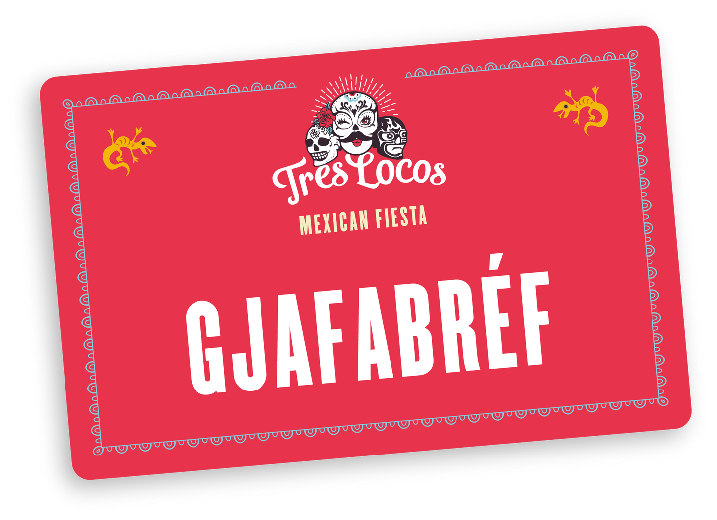 Tres Locos - Gjafabréf 30.000kr